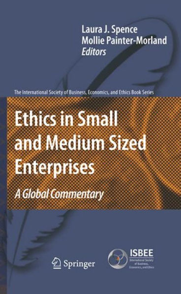 Ethics in Small and Medium Sized Enterprises: A Global Commentary / Edition 1