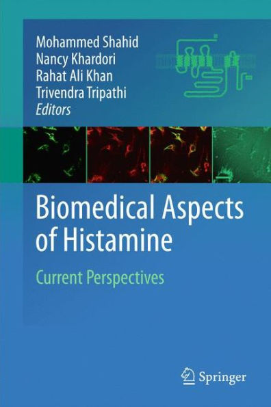 Biomedical Aspects of Histamine: Current Perspectives / Edition 1