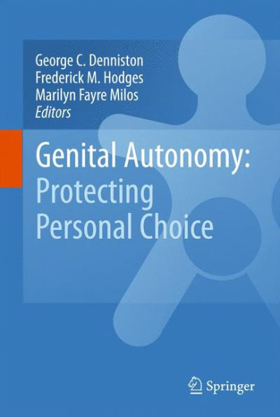 Genital Autonomy:: Protecting Personal Choice / Edition 1