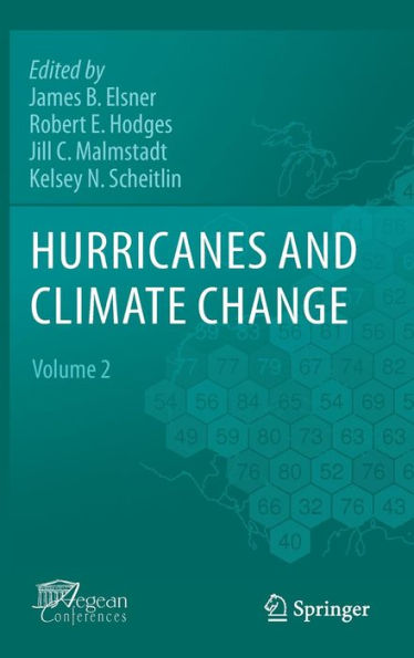 Hurricanes and Climate Change: Volume 2 / Edition 1