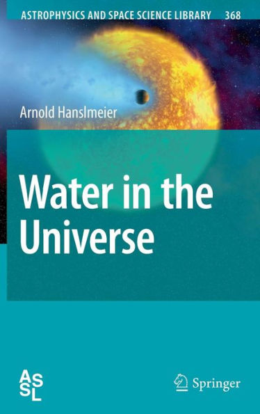 Water in the Universe / Edition 1