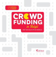 Title: Crowdfunding in België: Met een blik op de wereld, Author: Omar Mohout