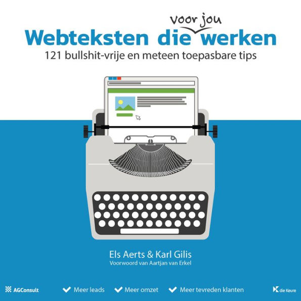 Webteksten die werken: 121 bullshit-vrije en meteen toepasbare tips