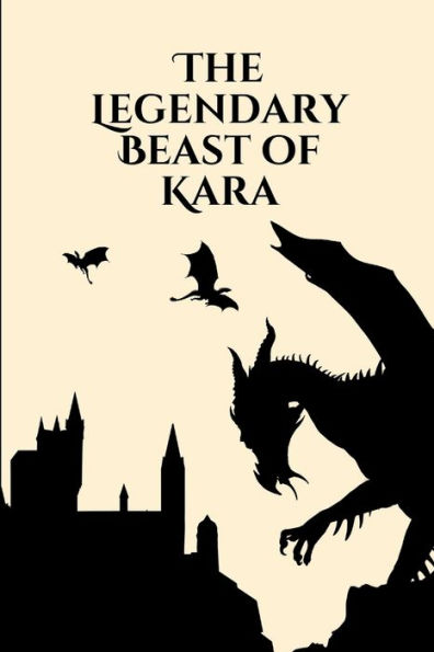 The Legendary Beast of Kara