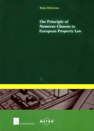 Title: The Principle of Numerus Clausus in European Property Law, Author: Bram Akkermans