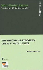 Title: Reform of European Legal Capital Rules: Its Impact on UK and Austrian Company Law, Author: Bernhard Umfarher