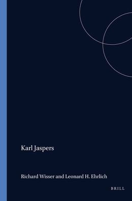 Karl Jaspers: Philosopher Among Philosophers. Philosoph unter Philosophen