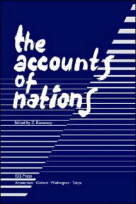 Title: The Accounts of Nations / Edition 1, Author: Z. Kenessey