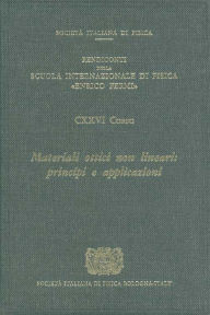 Title: Nonlinear Optical Materials: Principles and Applications / Edition 1, Author: V. Degiorgio