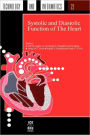 Systolic and Diastolic Function of the Heart / Edition 1