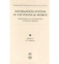 Title: Informatization Systems in the Political World, Author: K. V. Andersen