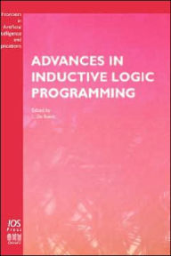 Title: Advances in Inductive Logic Programming / Edition 1, Author: L. De Raedt