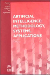 Title: Artificial Intelligence: Methodology, Systems, Applications / Edition 1, Author: A. M. Ramsey