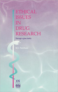 Title: Ethical Issues in Drug Research, Author: M J Parnham