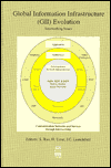 Global Infrastructure Evolution / Edition 1