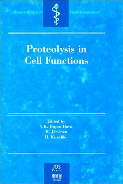 Proteolysis in Cell Functions / Edition 1