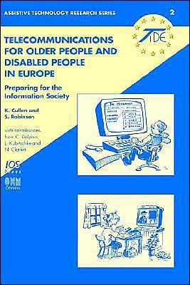 Telecommunications for Older People and Disabled People in Europe / Edition 1