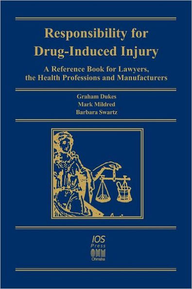 Responsibility for Drug-Induced Injury / Edition 2