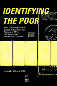 Title: Identifying The Poor / Edition 1, Author: F. G. Pyatt
