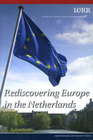 Title: Rediscovering Europe in the Netherlands, Author: WRR,