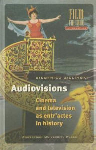 Title: Audiovisions, Author: Siegfried Zielinski