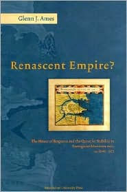 Title: Renascent Empire?, Author: Glenn J. Ames