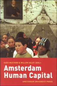 Title: Amsterdam Human Capital / Edition 1, Author: Willem Salet