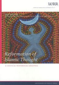 Title: Reformation Of Islamic Thought. A Critical Historical Analysis, Author: Nasr Ab Zayd