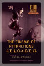 Cinema of Attractions Reloaded