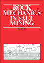 Rock Mechanics in Salt Mining / Edition 1