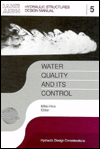 Title: Water Quality and its Control: IAHR Hydraulic Structures Design Manuals 5 / Edition 1, Author: Mikio Hino