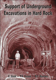 Title: Support of Underground Excavations in Hard Rock / Edition 1, Author: E. Hoek