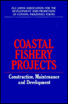 Title: Coastal Fishery Projects / Edition 1, Author: V. Pandit