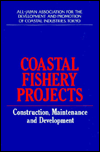 Coastal Fishery Projects / Edition 1