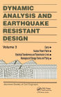 Dynamic Analysis and Earthquake Resistant Design / Edition 1