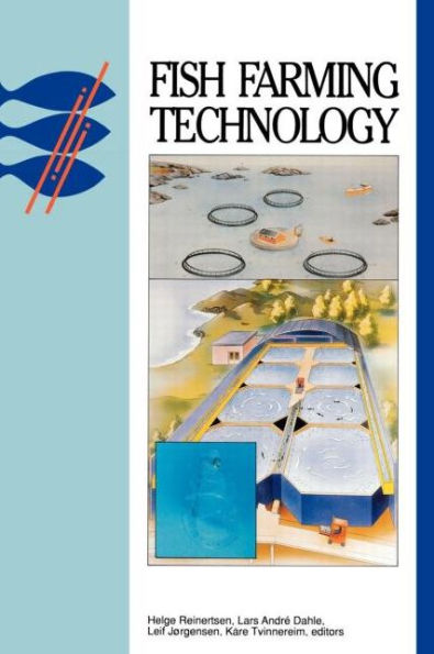 Fish Farming Technology / Edition 1