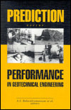 Title: Prediction Versus Performance in Geotechnical Engineering: Proceedings of the symposium, Bangkok, 30 Nov.-4 Dec.1992 / Edition 1, Author: A.S. Balasubramaniam