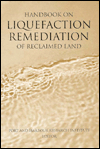 Handbook on Liquefaction Remediation of Reclaimed Land / Edition 1