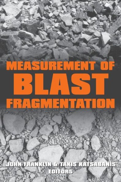 Measurement of Blast Fragmentation / Edition 1