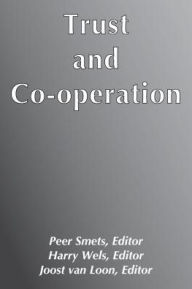 Title: Trust and Cooperation, Author: Peer Smets