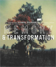 Title: Memory and Transformation, Author: Olof Koekebakker