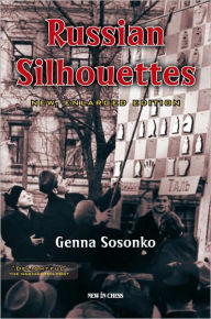 Title: Russian Silhouettes, Author: Genna Sosonko