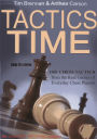 Tactics Time!: 1001 Chess Tactics from the Games of Everyday Chess Players