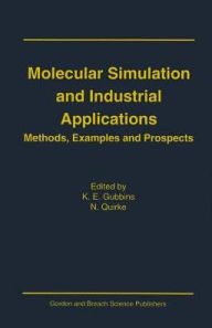 Title: Molecular Simulation Industria / Edition 1, Author: Taylor and Francis