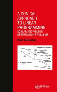 Title: Conical Approach to Linear Programming / Edition 1, Author: P D'Alessandro