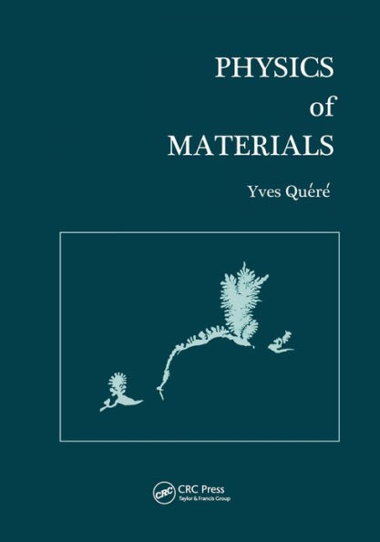 Physics of Materials / Edition 1