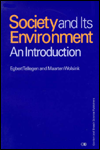 Society and Its Environment: An Introduction