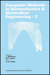 Computer Methods in Biomechanics and Biomedical Engineering 2 / Edition 2