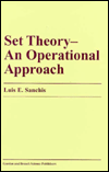 Set Theory-An Operational Approach: An Operational Approach / Edition 1