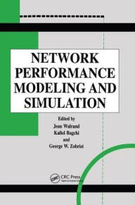 Title: Network Performance Modeling and Simulation, Author: Jean Walrand
